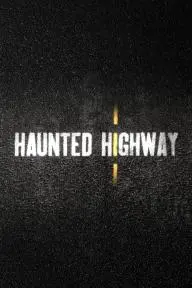Haunted Highway_peliplat