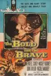 The Bold and the Brave_peliplat