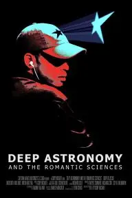 Deep Astronomy and the Romantic Sciences_peliplat