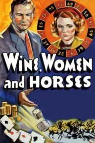 Wine, Women and Horses_peliplat