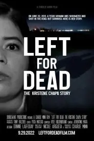 Left for Dead: the Kristene Chapa Story_peliplat