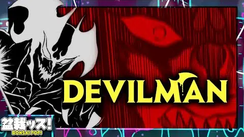 Devilman: Making Moms Mad for 50 Years.