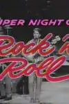 Super Night of Rock 'n' Roll_peliplat