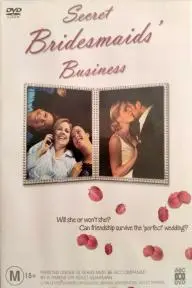 Secret Bridesmaids' Business_peliplat