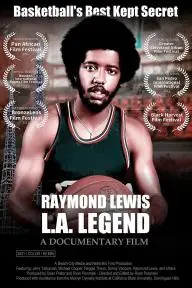 Raymond Lewis: L.A. Legend_peliplat