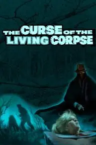 The Curse of the Living Corpse_peliplat