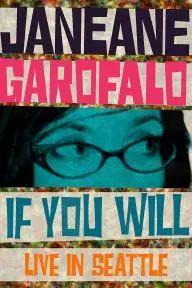Janeane Garofalo: If You Will - Live in Seattle_peliplat