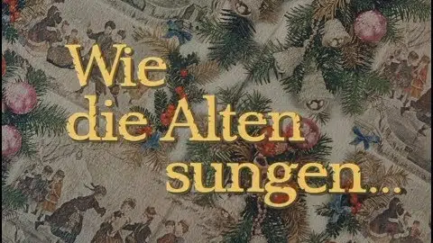 Wie die Alten sungen - DEFA-Trailer