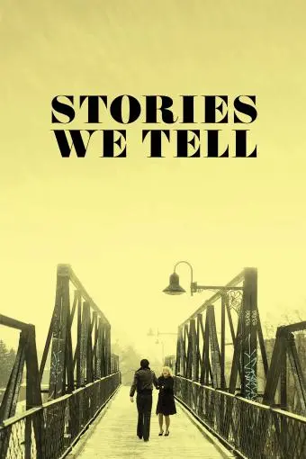 Stories We Tell_peliplat
