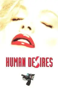 Human Desires_peliplat
