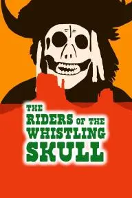 Riders of the Whistling Skull_peliplat