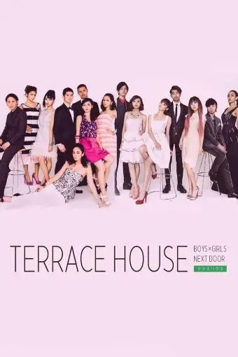 Terrace House: Boys × Girls Next Door_peliplat