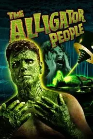 The Alligator People_peliplat