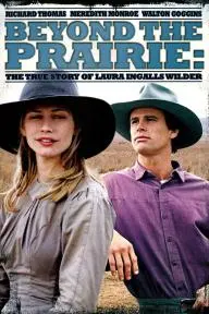 Beyond the Prairie: The True Story of Laura Ingalls Wilder_peliplat