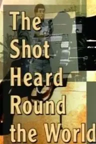 The Shot Heard 'Round the World_peliplat