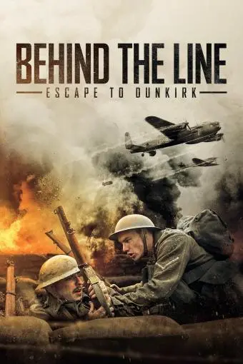 Behind the Line: Escape to Dunkirk_peliplat