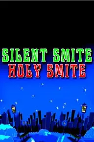 Silent Smite, Holy Smite_peliplat