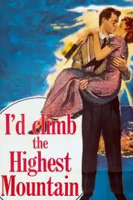 I'd Climb the Highest Mountain_peliplat