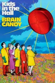 Kids in the Hall: Brain Candy_peliplat