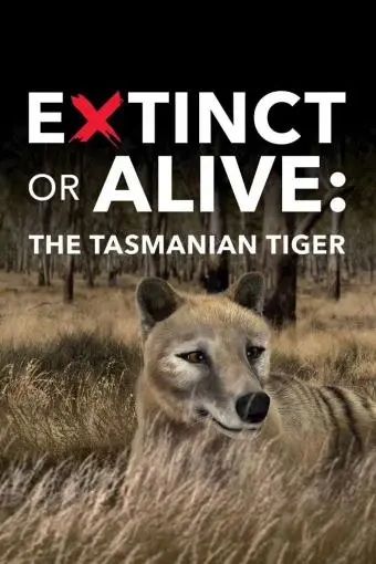 Extinct or Alive: Tasmanian Tiger_peliplat