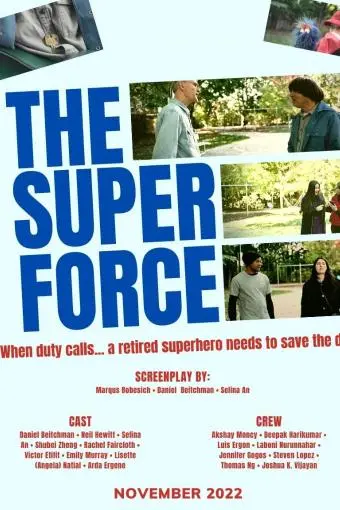 The Super Force_peliplat
