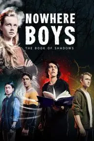 Nowhere Boys: The Book of Shadows_peliplat