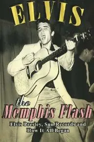 Elvis: The Memphis Flash_peliplat
