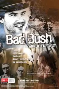 Bad Bush_peliplat