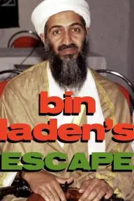Bin Laden's Escape_peliplat