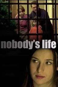 Nobody's Life_peliplat