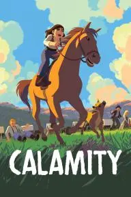 Calamity, a Childhood of Martha Jane Cannary_peliplat