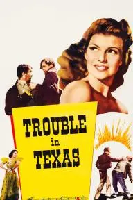 Trouble in Texas_peliplat