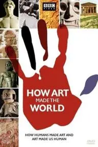 How Art Made the World_peliplat