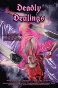 Deadly Dealings_peliplat