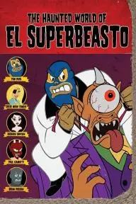 The Haunted World of El Superbeasto_peliplat