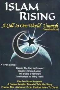 Islam Rising: A Call to One World Ummah (Domination)_peliplat