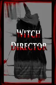 Witch Director_peliplat