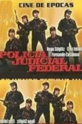 Policía judicial federal_peliplat
