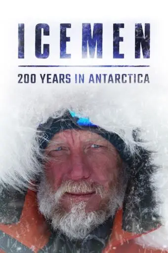 Icemen: 200 Years in Antarctica_peliplat