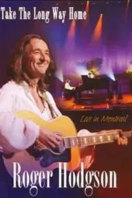 Roger Hodgson: Take the Long Way Home - Live in Montreal_peliplat