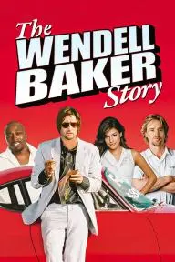 The Wendell Baker Story_peliplat