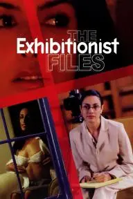 The Exhibitionist Files_peliplat