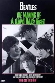 You Can't Do That! The Making of 'A Hard Day's Night'_peliplat