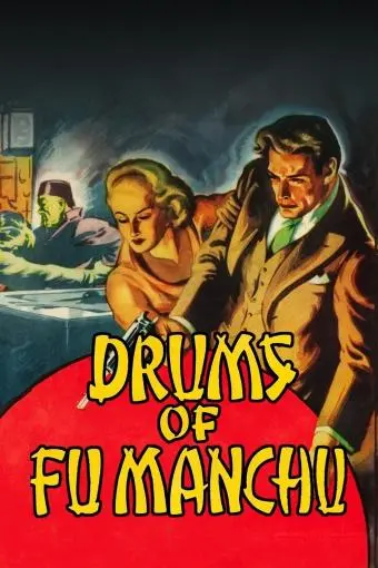 Drums of Fu Manchu_peliplat