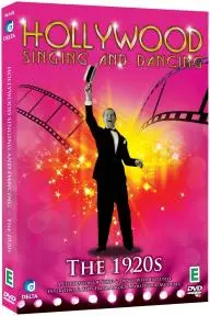Hollywood Singing and Dancing: A Musical History - The 1920s: The Dawn of the Hollywood Musical_peliplat