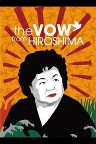 The Vow from Hiroshima_peliplat