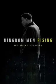 Kingdom Men Rising_peliplat