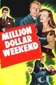 Million Dollar Weekend_peliplat
