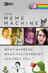 The Meme Machine: What Happens When the Internet Chooses You_peliplat