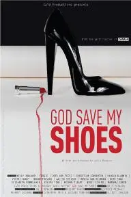 God Save My Shoes_peliplat
